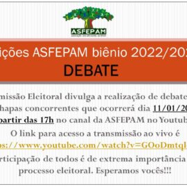 Debate: Eleições ASFEPAM Biênio 2022/2023